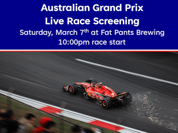 Join Us Saturday March 7th for the Australian Grand&nbsp;Prix