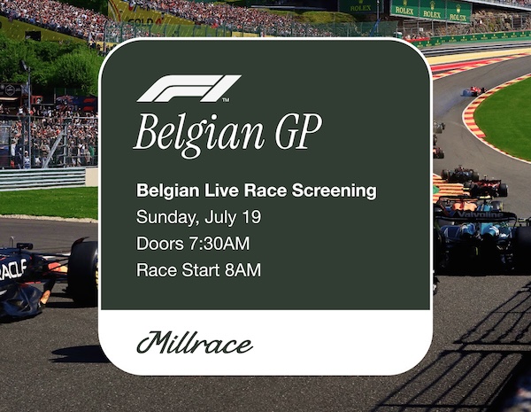 Join Us SundayJuly 19th for the Belgian Grand&nbsp;Prix