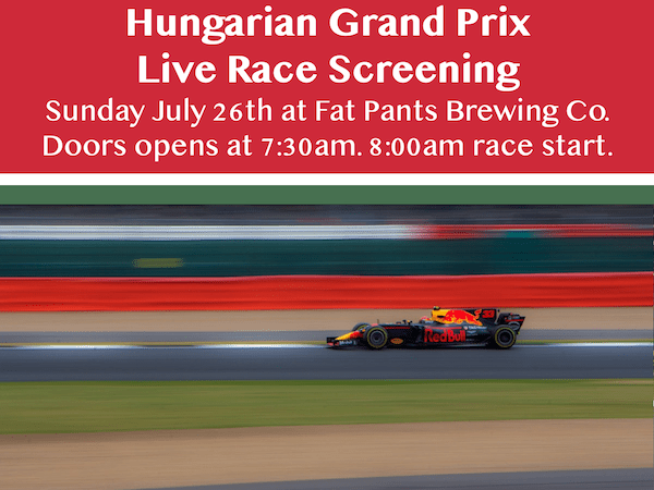 Join Us Sunday July 26th for the Hungarian Grand&nbsp;Prix