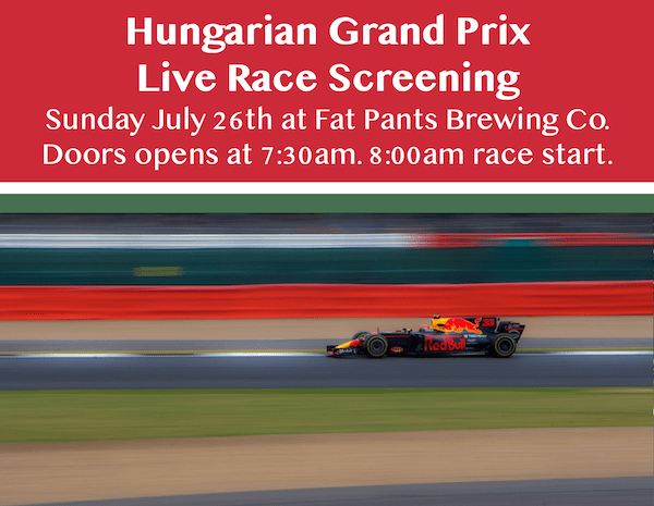 Join Us Sunday July 26th for the Hungarian Grand&nbsp;Prix