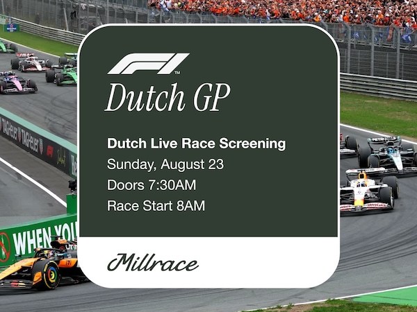 Join Us Sunday August 23rd for the Dutch Grand&nbsp;Prix